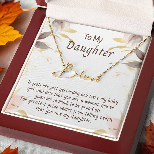 For DAUGHTER: Signature Style Name Necklace